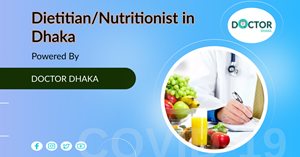Dietitian/Nutritionist in Dhaka